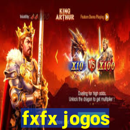 fxfx jogos